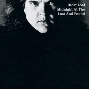 Midnight At The Lost And Found - Meat Loaf