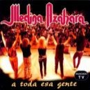 A Toda Esa Gente (Directo)