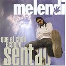 Que el cielo espere sentao - Melendi