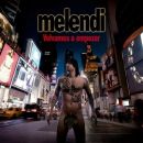 álbum Volvamos a empezar de Melendi álbum Volvamos a empezar de Melendi
