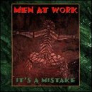 álbum It's a Mistake de Men at Work álbum It's a Mistake de Men at Work