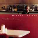 álbum All That Matters de Michael Bolton