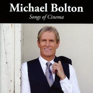 álbum Songs Of Cinema de Michael Bolton