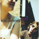 álbum El abrazo del erizo de Mikel Erentxun