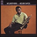 álbum Milestones de Miles Davis