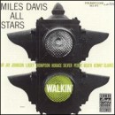 Walkin' - Miles Davis