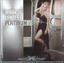 Platinum - Miranda Lambert