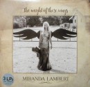 álbum The Weight Of These Wings de Miranda Lambert álbum The Weight Of These Wings de Miranda Lambert