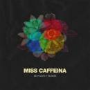 álbum De Polvo Y Flores de Miss Caffeina