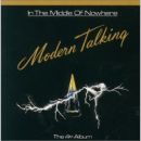 In the Middle of Nowhere - Modern Talking