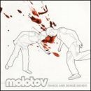 Dance and Dense Denso - Molotov