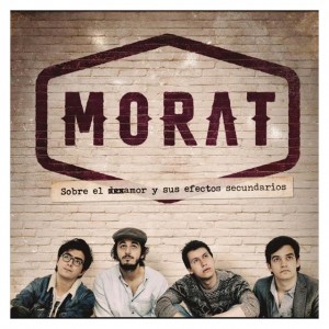 Sobre El Desamor Y Sus Efectos Secundarios - Morat