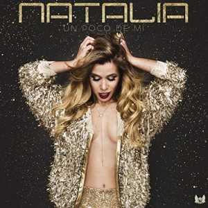 álbum Un Poco de Mi de Natalia álbum Un Poco de Mi de Natalia