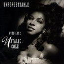 álbum Unforgettable: With Love de Natalie Cole álbum Unforgettable: With Love de Natalie Cole