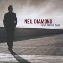 álbum Home Before Dark de Neil Diamond álbum Home Before Dark de Neil Diamond