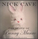 álbum The Death Of Bunny Munro de Nick Cave álbum The Death Of Bunny Munro de Nick Cave