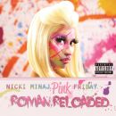 Pink Friday: Roman Reloaded - Nicki Minaj