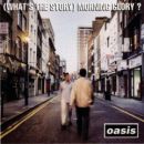 álbum (What's The Story) Morning Glory? de Oasis