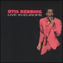 álbum Live in Europe de Otis Redding