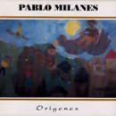 álbum Orígenes de Pablo Milanés