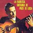 álbum La Fabulosa Guitarra de Paco de Lucía de Paco de Lucía álbum La Fabulosa Guitarra de Paco de Lucía de Paco de Lucía