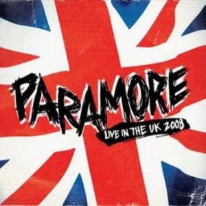 álbum Live in the UK 2008 de Paramore