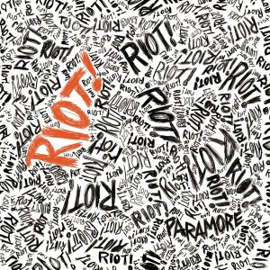 Riot! - Paramore