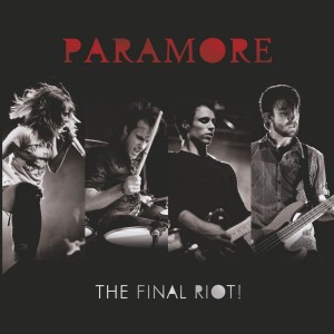 álbum The Final Riot! de Paramore álbum The Final Riot! de Paramore