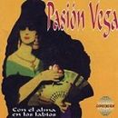 Con el alma en los labios - Pasión Vega