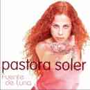 Fuente de Luna - Pastora Soler