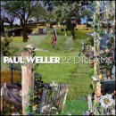álbum 22 Dreams de Paul Weller álbum 22 Dreams de Paul Weller