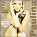 I'm so in love: Grandes éxitos - Paulina Rubio