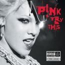 álbum Try This de Pink