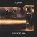 álbum Black Market Music de Placebo