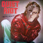 Metal Health - Quiet Riot