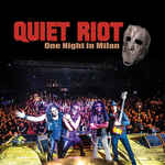 álbum One Night In Milan de Quiet Riot álbum One Night In Milan de Quiet Riot