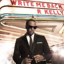 álbum Write Me Back de R. Kelly álbum Write Me Back de R. Kelly
