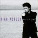 Body & Soul - Rick Astley