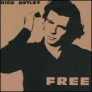 Free - Rick Astley