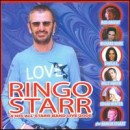 álbum Ringo Starr & His All Starr Band Live 2006 de Ringo Starr álbum Ringo Starr & His All Starr Band Live 2006 de Ringo Starr