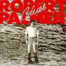 Clues - Robert Palmer