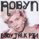 álbum Body Talk Pt. 1 de Robyn