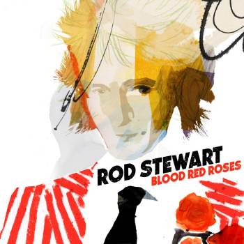 Blood Red Roses | Rod Stewart
