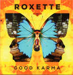 álbum Good Karma de Roxette álbum Good Karma de Roxette