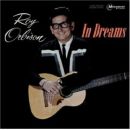 álbum In Dreams de Roy Orbison álbum In Dreams de Roy Orbison