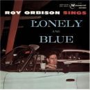 Sings Lonely and Blue - Roy Orbison