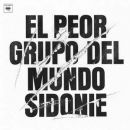 álbum El peor grupo del mundo de Sidonie