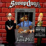 álbum Tha Last Meal de Snoop Dogg álbum Tha Last Meal de Snoop Dogg