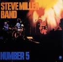 Number 5 - Steve Miller Band