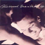 álbum Back In The High Life de Steve Winwood